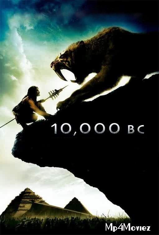 10000 BC 2008 Hindi Dubbed Full Movie download full movie