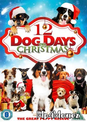 12 Dog Days Till Christmas 2014 Hindi Dubbed Full Movie download full movie