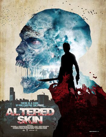 Altered Skin (2018) Hindi Dubbed HDRip download full movie