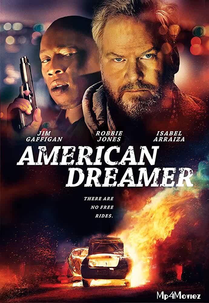 American Dreamer 2018 Hindi Dubbed Movie download full movie