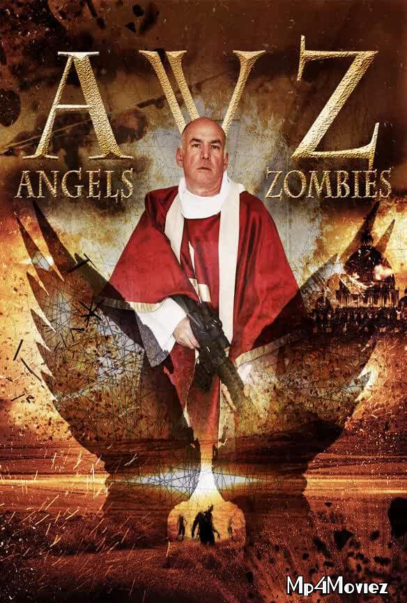 Angels vs Zombies 2018 Hindi Dubbed Full Movie download full movie