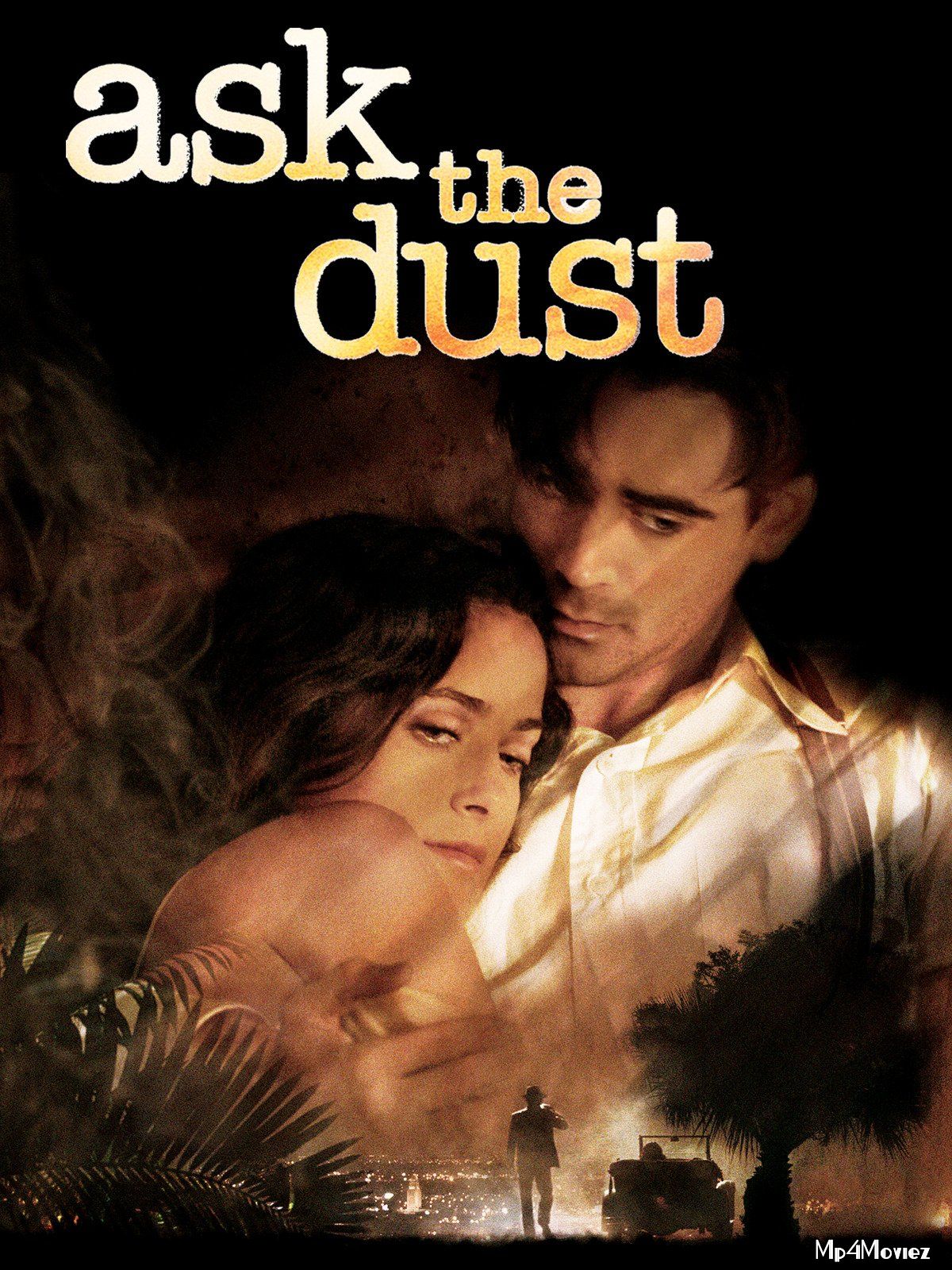 Ask the Dust 2006 English Full Movie download full movie