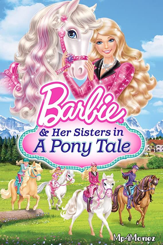 Barbie and Her Sisters in a Pony Tale 2013 Hindi Dubbed Movie download full movie