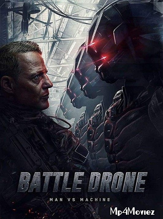 Battle Drone 2018 Hindi Dubbed Full Movie download full movie