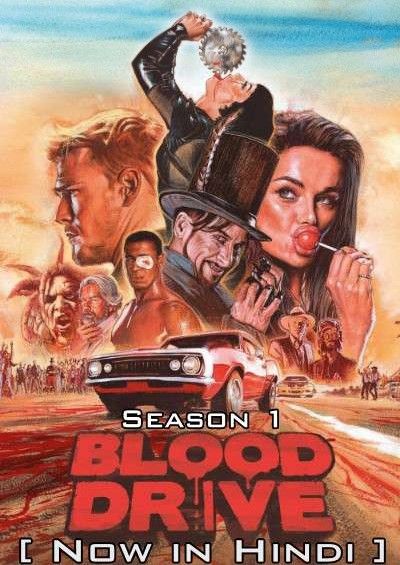 Blood Drive (Season 1) Hindi Dubbed Complete  TV Series download full movie