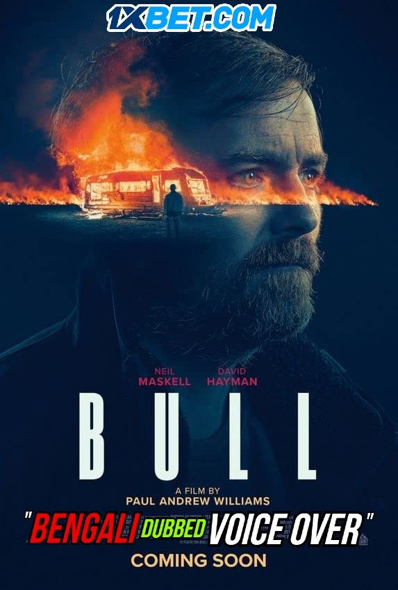 Bull (2021) Bengali (Voice Over) Dubbed HDCAM download full movie