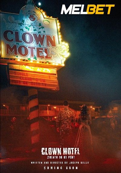 Clown Motel 2 (2022) Hindi Dubbed (Unofficial) WEBRip download full movie