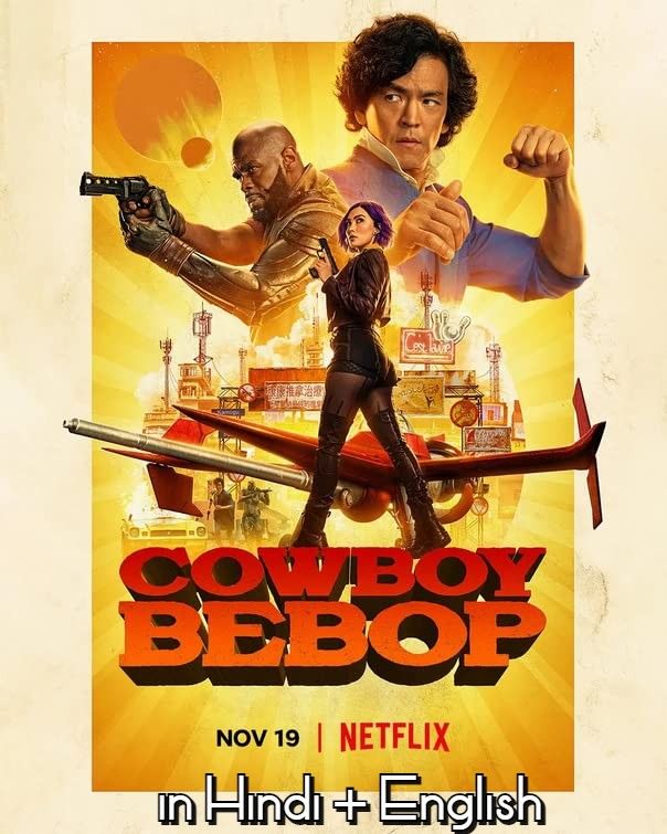 Cowboy Bebop (Season 1) Hindi Dubbed All Episodes download full movie