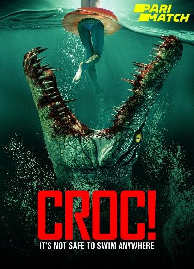 Croc (2022) Bengali Dubbed (Unofficial) WEBRip download full movie