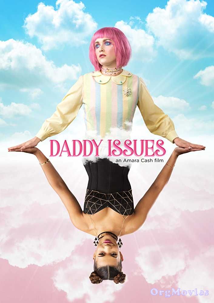 Daddy Issues 2018 download full movie