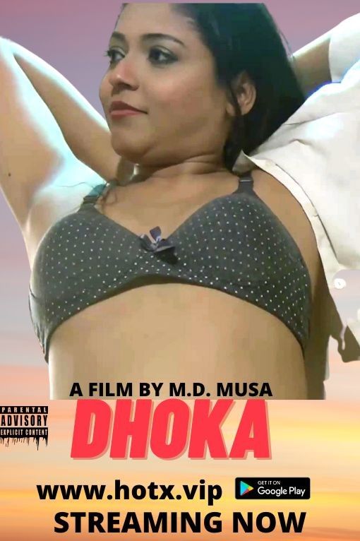 Dhoka (2022) HotX Hindi Short Film UNRATED HDRip download full movie