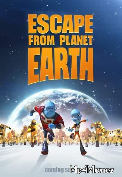 Escape from Planet Earth 2013 Hindi Dubbed Full Movie download full movie