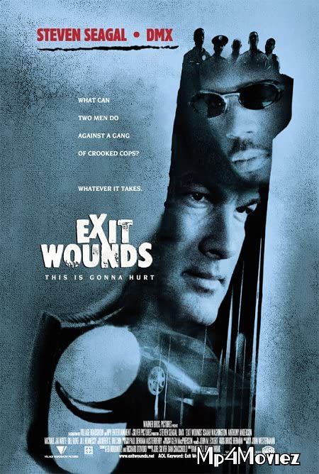 Exit Wounds 2001 Hindi Dubbed Movie download full movie