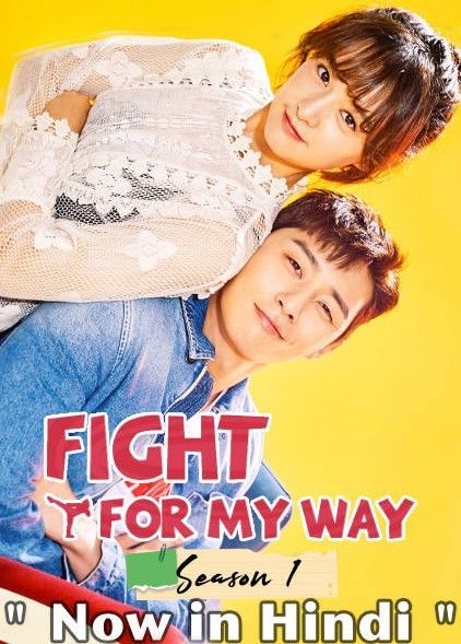 Fight for My Way (Season 1) Hindi Dubbed Complete HDRip download full movie