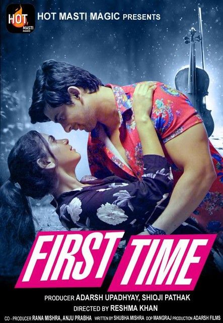 First Time (2022) Hindi Short Film HotMasti UNRATED HDRip download full movie