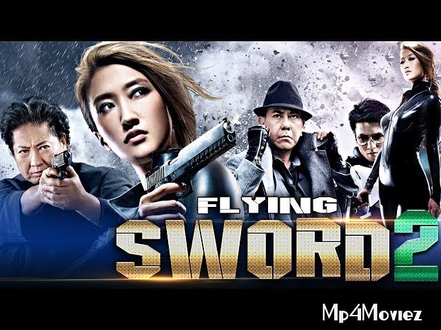 Flying Sword 2 (2017) Hindi Dubbed Movie download full movie
