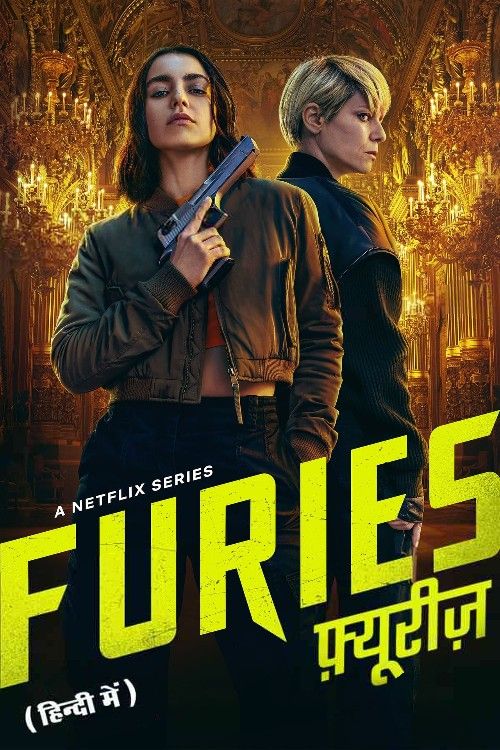 Furies (Season 1) 2024 Hindi Dubbed Complete Series download full movie