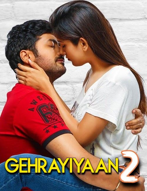 Gehrayiyaan 2 (2022) Hindi Dubbed HDRip download full movie