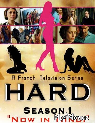 HARD (Season 1) Hindi Dubbed Complete TV Series download full movie