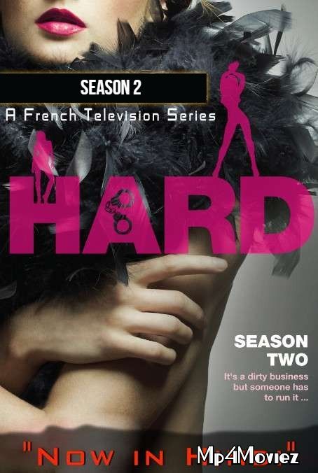 HARD (Season 2) Hindi Dubbed Complete TV Series download full movie