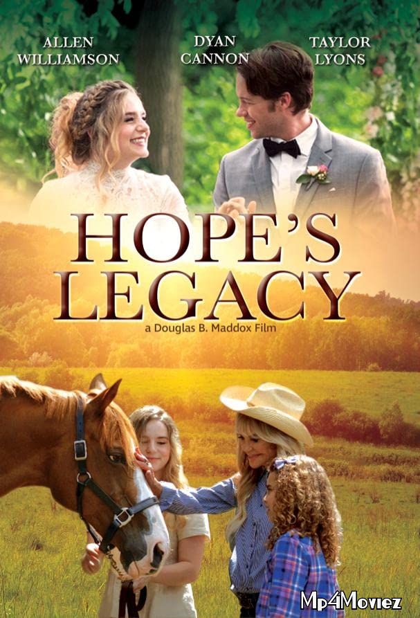 Hopes Legacy 2021 English Full Movie download full movie