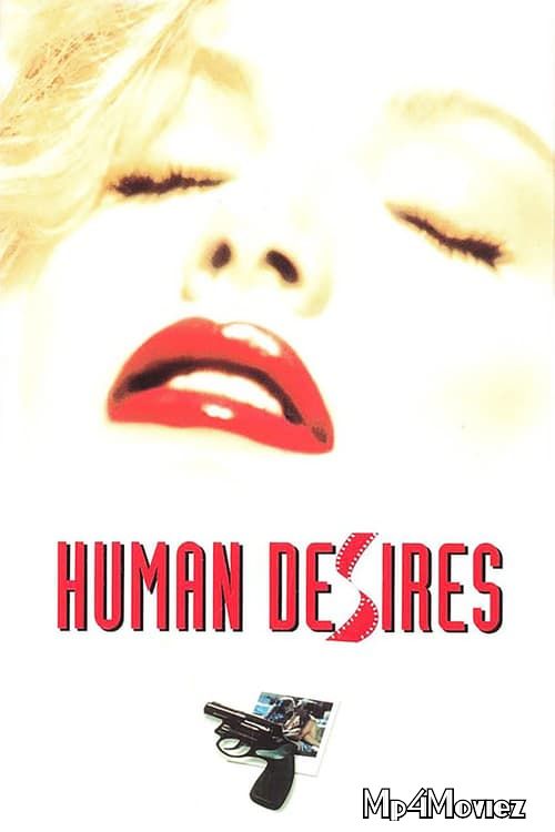 Human Desires (18+) 1997 UNRATED Hindi Dubbed Movie download full movie