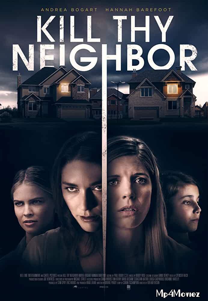 Kill Thy Neighbor 2018 Full Movie download full movie