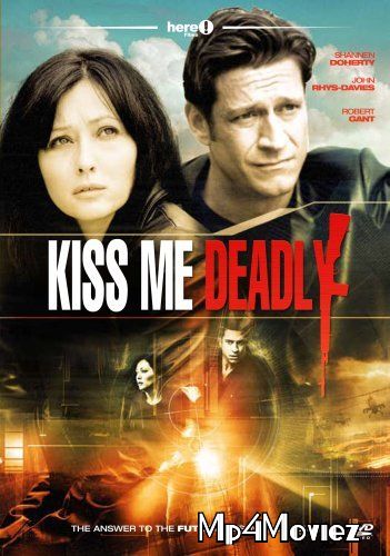 Kiss Me Deadly 2008 UNCUT Hindi Dubbed Movie download full movie