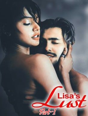 Lisas Lust Part 1 (2021) XPrime Hindi Short Film HDRip download full movie