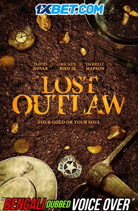 Lost Outlaw (2021) Bengali (Voice Over) Dubbed WEBRip download full movie