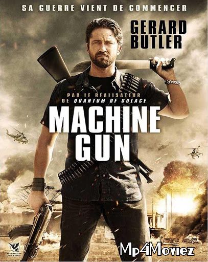 Machine Gun Preacher 2011 Hindi Dubbed Full Movie download full movie