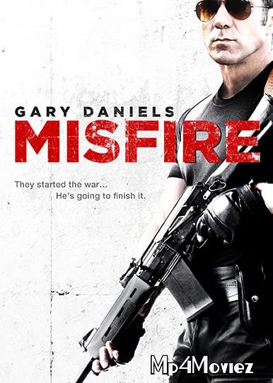 Misfire 2014 Hindi Dubbed Full Movie download full movie
