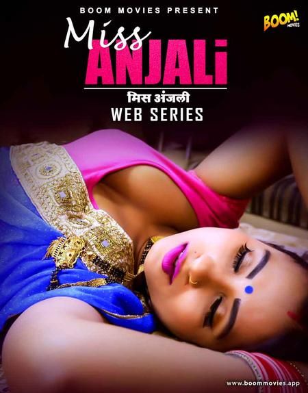 Miss Anjali (2021) Hindi Short Film UNRATED HDRip download full movie