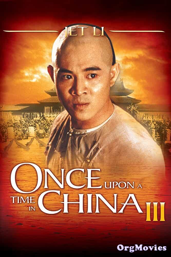 Once Upon a Time in China III 1992 Hindi Dubbed Full Movie download full movie