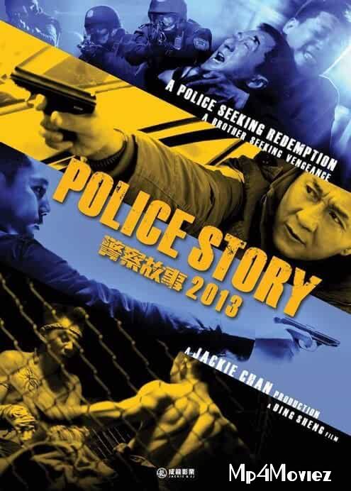 Police Story 2013 Hindi Dubbed Full Movie download full movie