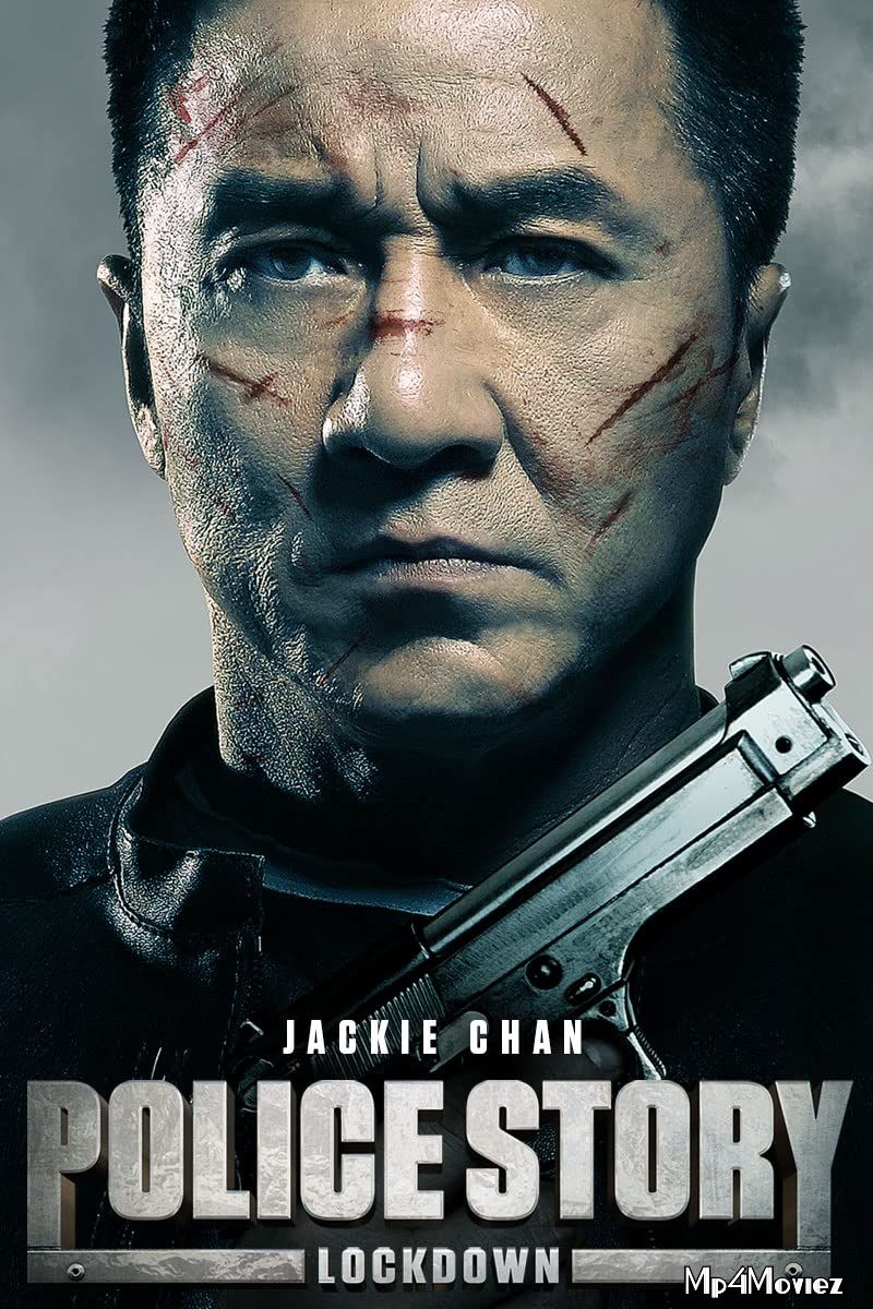 Police Story Lockdown (2013) Hindi Dubbed Movie download full movie
