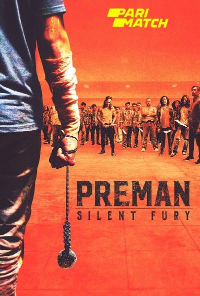 Preman Silent Fury (2022) Bengali Dubbed (Unofficial) WEBRip download full movie