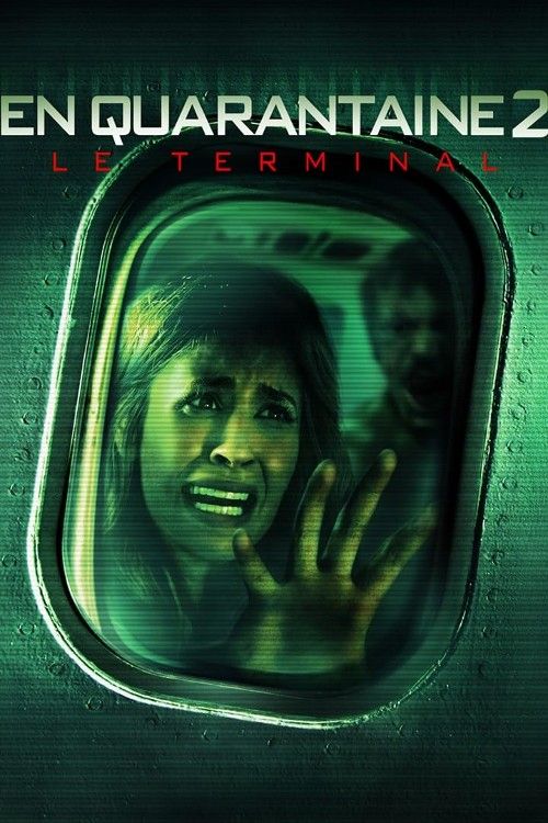 Quarantine 2 Terminal (2011) Hindi Dubbed Movie download full movie