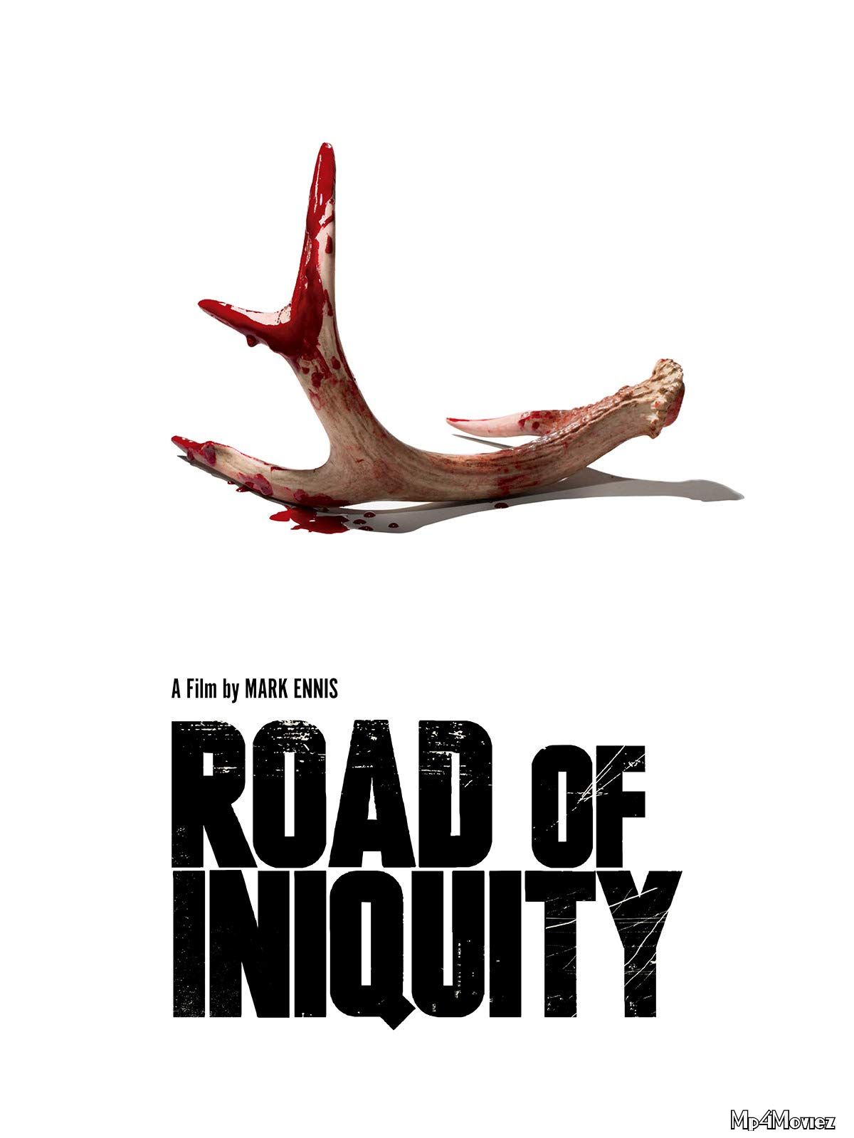 Road of Iniquity 2018 Hindi Dubbed Movie download full movie