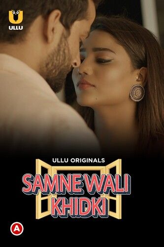 Samne Wali Khidki Part 1 (2022) Hindi Ullu Web Series HDRip download full movie