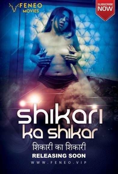 Shikari Ka Shikar (2022) Feneo Hindi Short Film HDRip download full movie