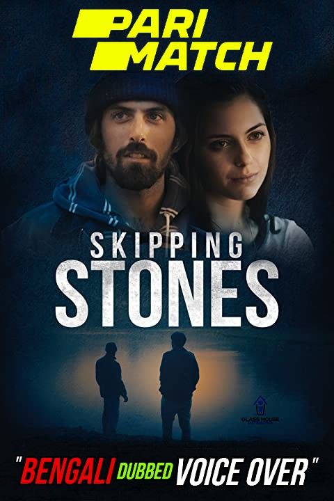 Skipping Stones (2020) Bengali (Voice Over) Dubbed BDRip download full movie