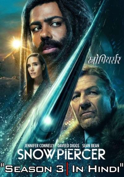 Snowpiercer: Season 3 (2022) Episode 1 Hindi Dubbed NF Series download full movie