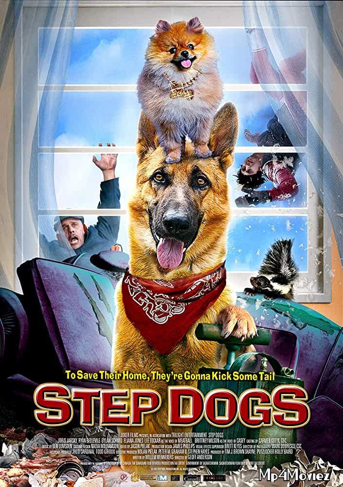 Step Dogs 2013 Hindi Dubbed Movie download full movie