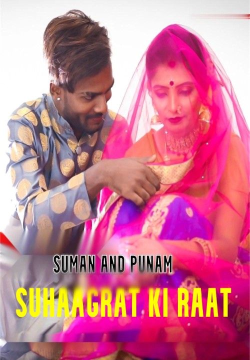 Suhaagrat Ki Raat (2022) BindasTimes Hindi UNRATED HDRip download full movie