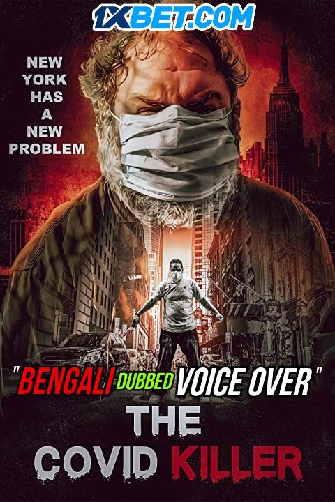 The Covid Killer (2021) Bengalu (Voice Over) Dubbed WEBRip download full movie
