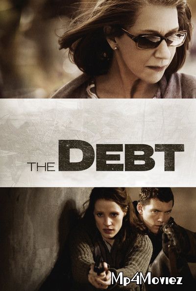 The Debt (2010) Hindi Dubbed BluRay download full movie