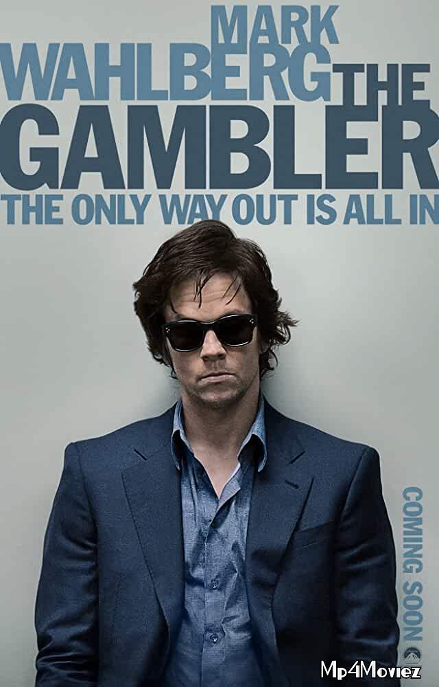 The Gambler 2014 Hindi Dubbed Movie download full movie