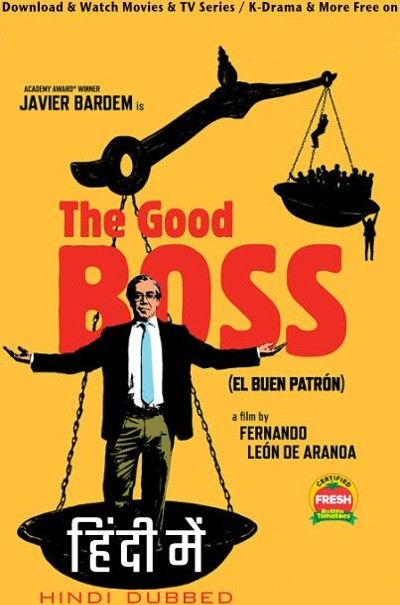 The Good Boss (2021) Hindi Dubbed BluRay download full movie