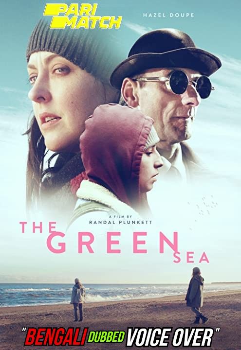 The Green Sea (2021) Bengali (Voice Over) Dubbed WEBRip download full movie